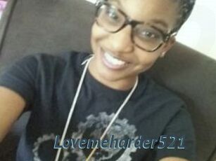 Lovemeharder521
