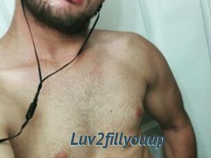 Luv2fill_you_up