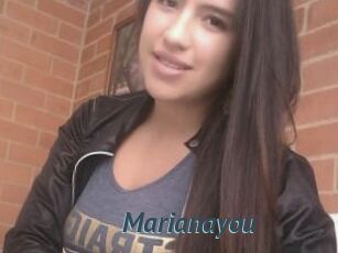 Marianayou