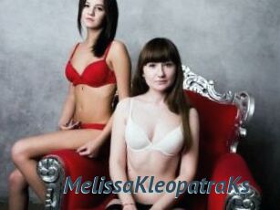 MelissaKleopatraKs