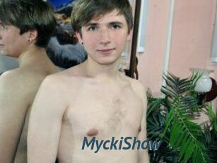 MyckiShow