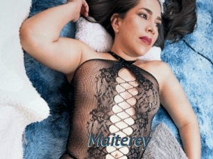 Maiterey