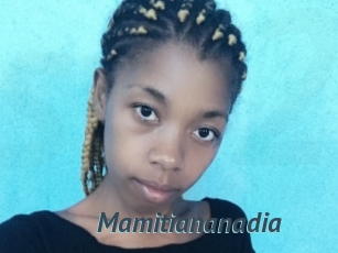 Mamitiananadia