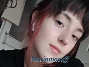 Mariamacuff