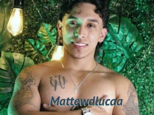 Mattewdlucaa