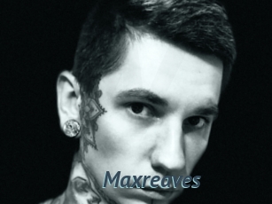 maxreaves Sex Webcam 20