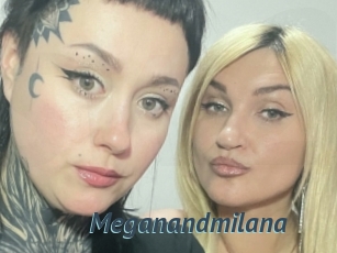 Meganandmilana