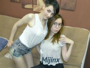 Mijinx