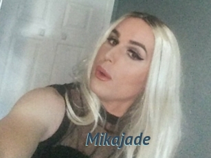 Mikajade