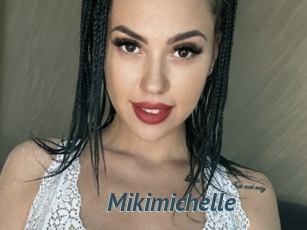 Mikimichelle