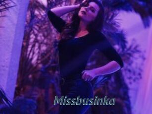 Missbusinka