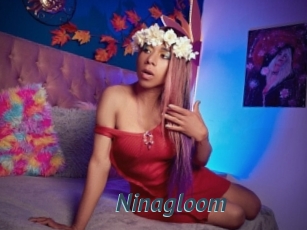 Ninagloom