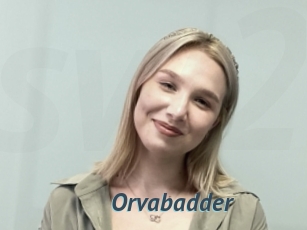 Orvabadder