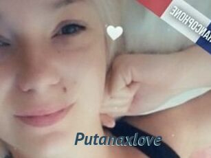 Putanaxlove