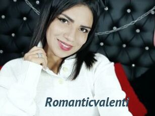 Romanticvalenti