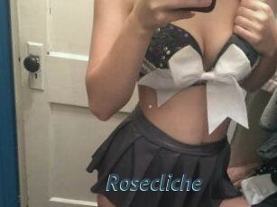 Rosecliche