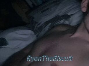 RyanTheBiscuit