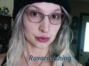 Ravaravishing