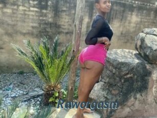 Raworgasm