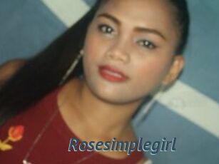 Rosesimplegirl