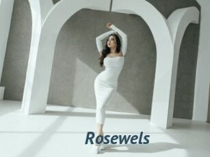 Rosewels