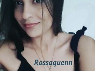 Rossaquenn