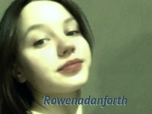 Rowenadanforth