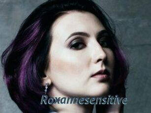 Roxannesensitive