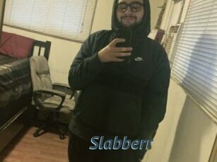 Slabberr