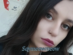 Saymeowmeow