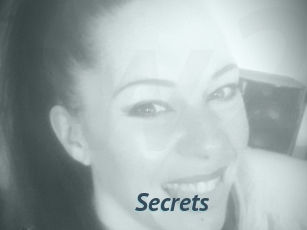 Secrets