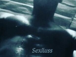 Sexiluss