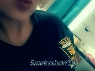 Smokeshow30