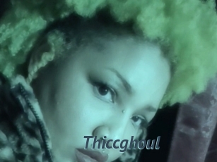 Thiccghoul
