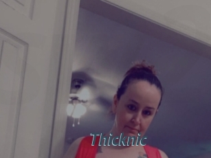 Thicknic