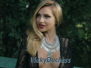 VickyDuchess