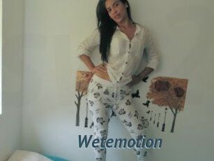 Wetemotion