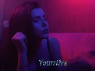 Yourrlive