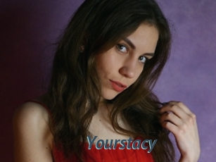 Yourstacy
